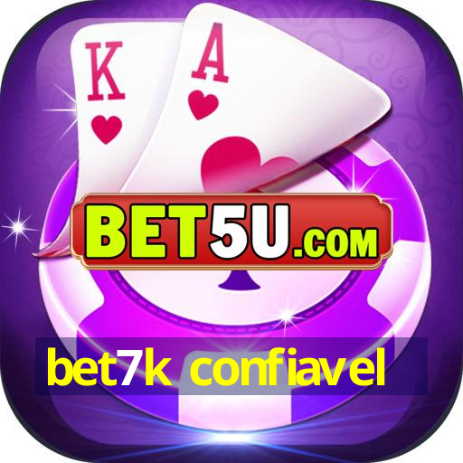 bet7k confiavel